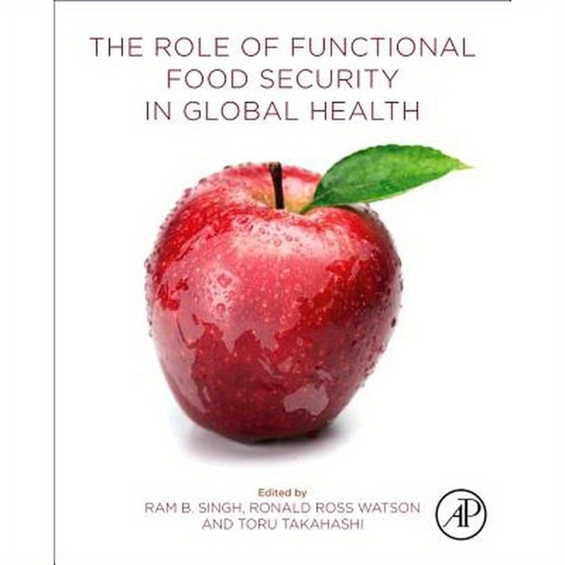 The Role of Functional Food Security in Global Health