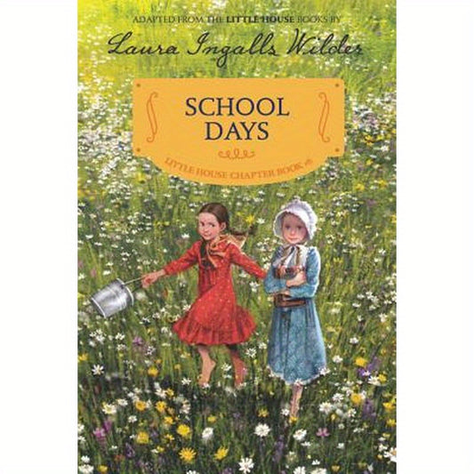 School Days: Reillustrated Edition