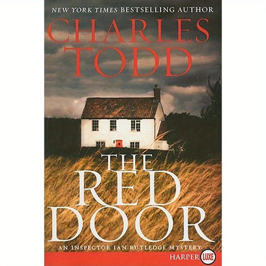 The Red Door: An Inspector Ian Rutledge Mystery