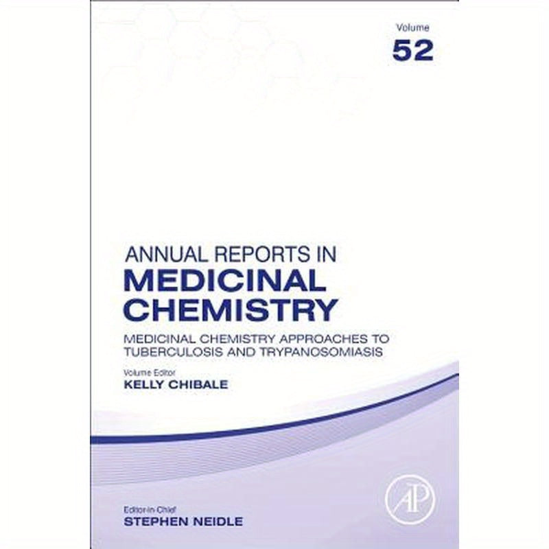 Medicinal Chemistry Approaches to Tuberculosis and Trypanosomiasis: Volume 52