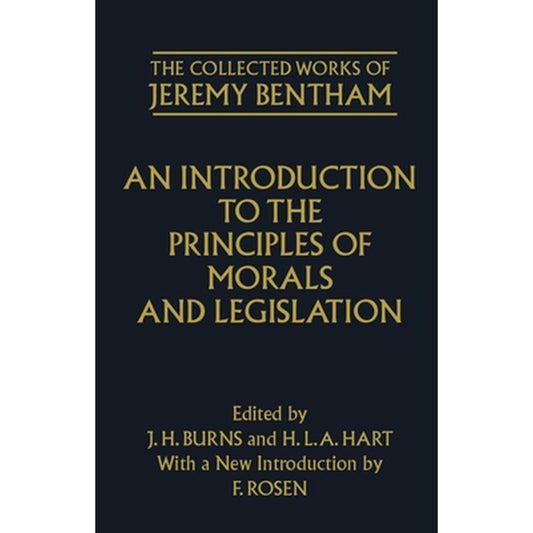 An Introduction to the Principles of Morals and Legislation