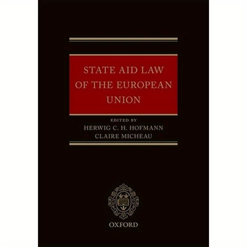 State Aid Law of the European Union