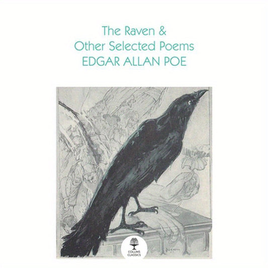 The Raven and Other Selected Poems