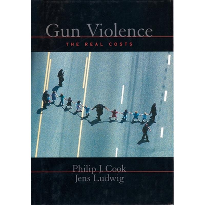 Gun Violence: The Real Costs
