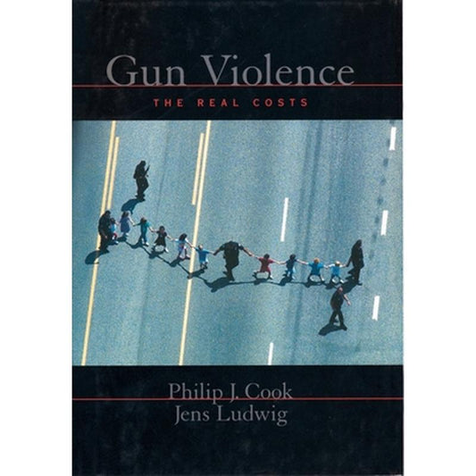 Gun Violence: The Real Costs