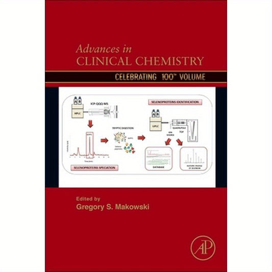 Advances in Clinical Chemistry: Volume 100