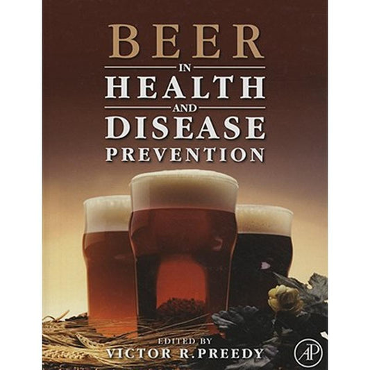 Beer in Health and Disease Prevention