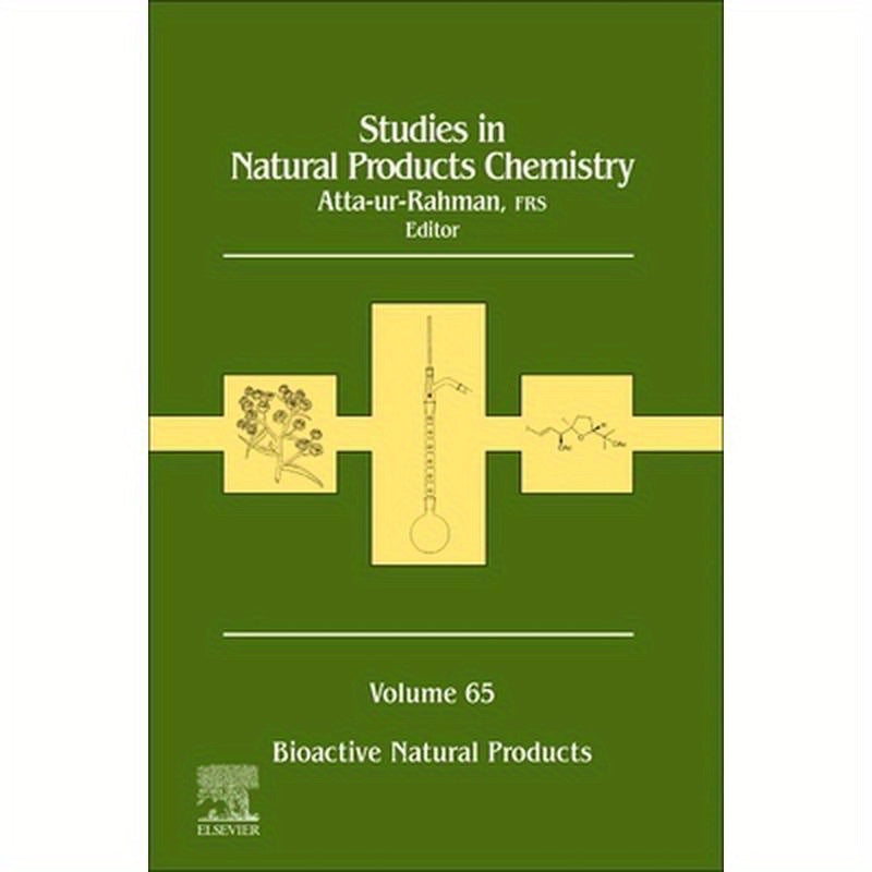Studies in Natural Products Chemistry: Bioactive Natural Products Volume 65