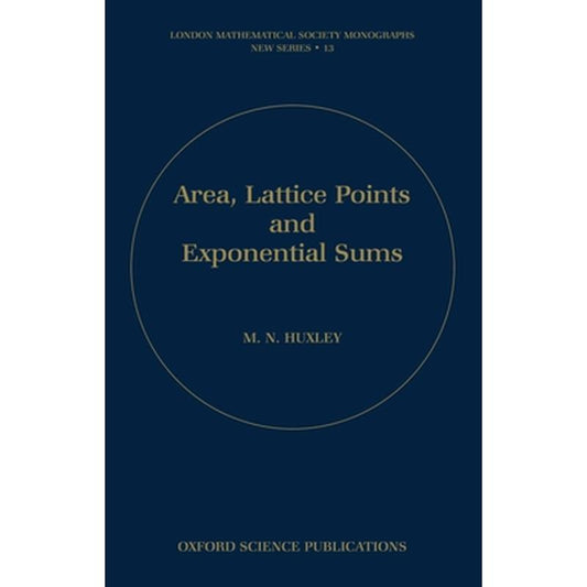 Area, Lattice Points and Exponential Sums