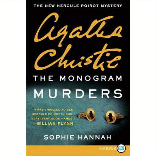 The Monogram Murders: The New Hercule Poirot Mystery