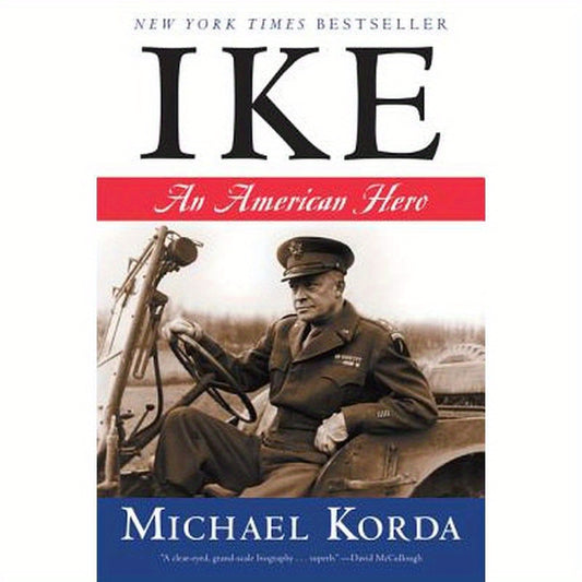 Ike: An American Hero