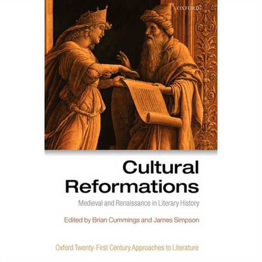 Cultural Reformations: Medieval and Renaissance in Literary History