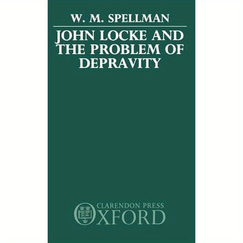 John Locke and the Problem of Depravity