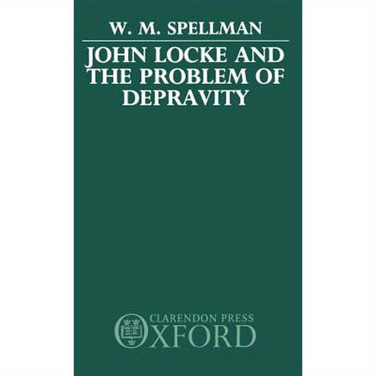 John Locke and the Problem of Depravity