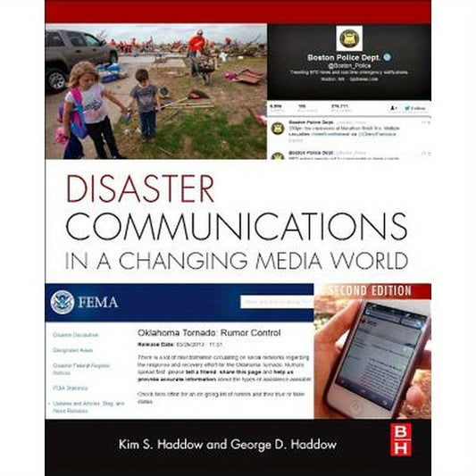 Disaster Communications in a Changing Media World