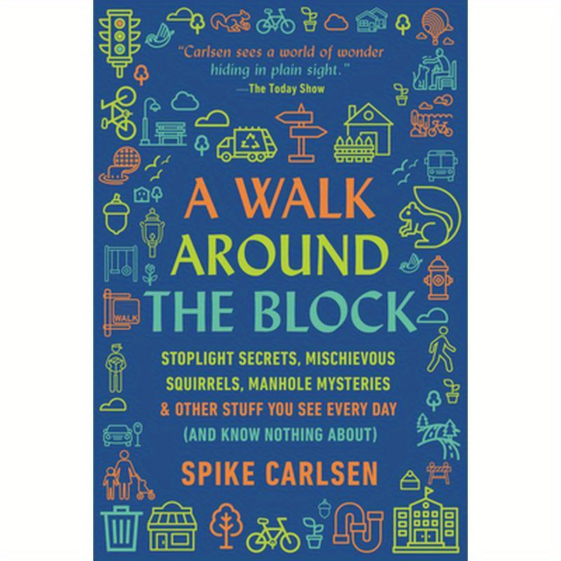 A Walk Around the Block