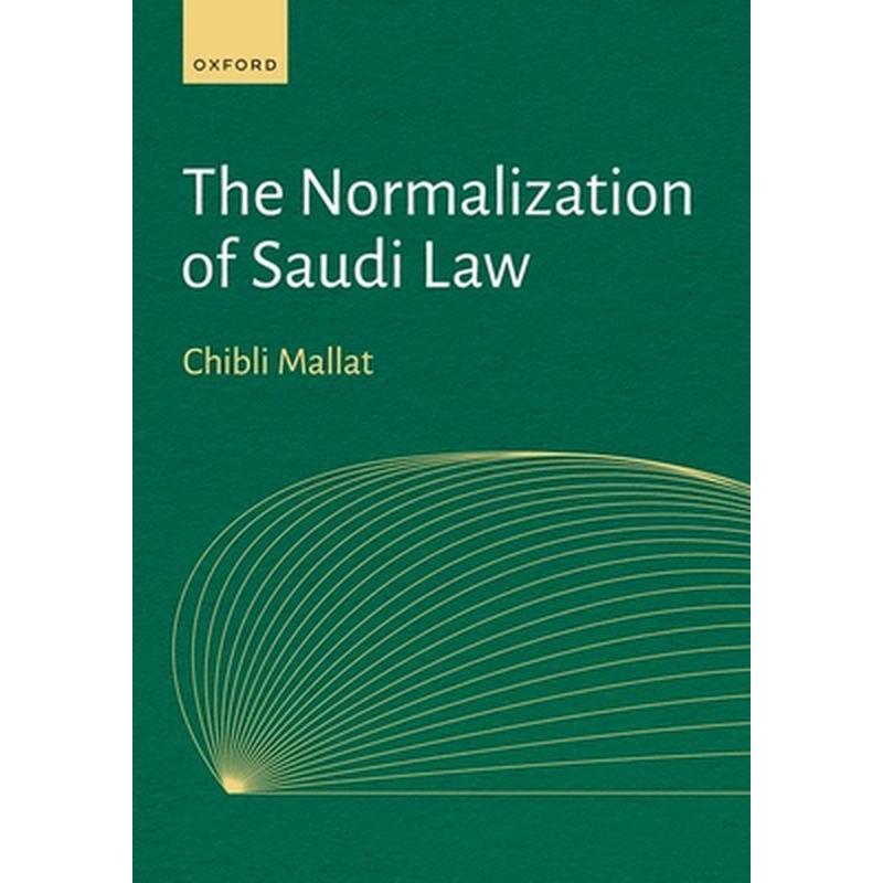 The Normalization of Saudi Law