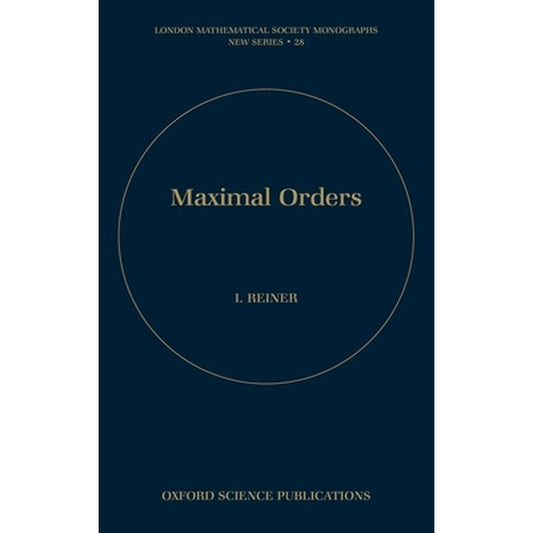 Maximal Orders