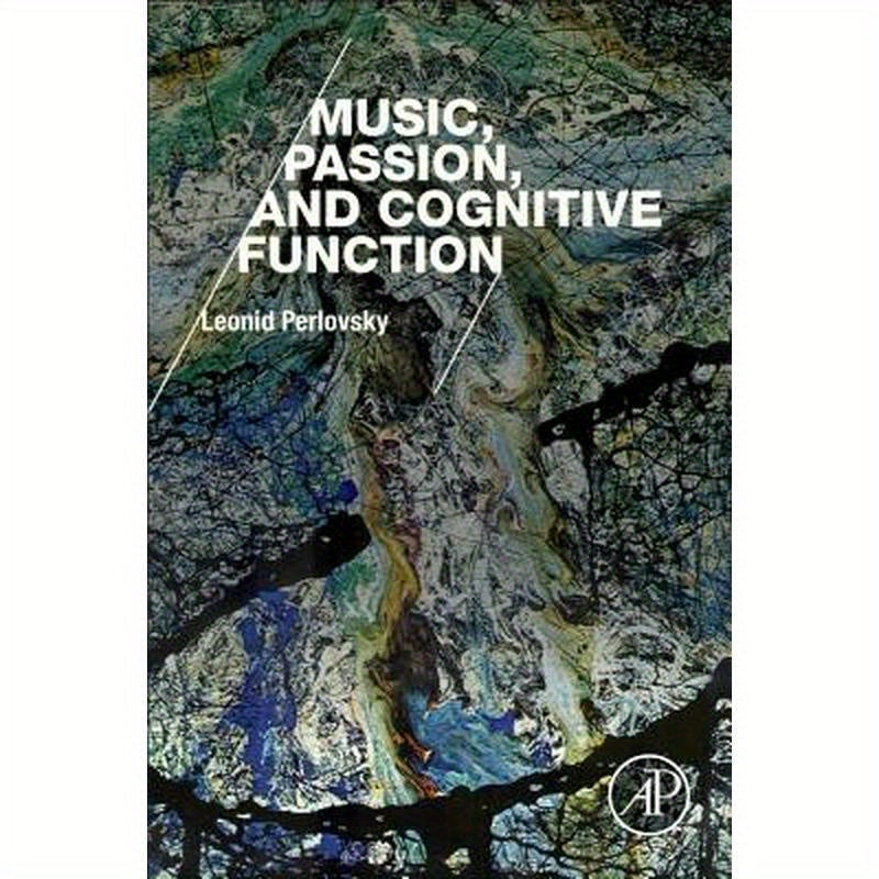 Music, Passion, and Cognitive Function