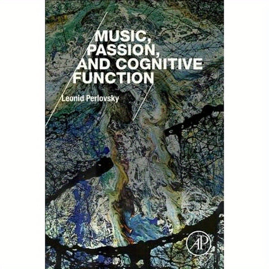 Music, Passion, and Cognitive Function