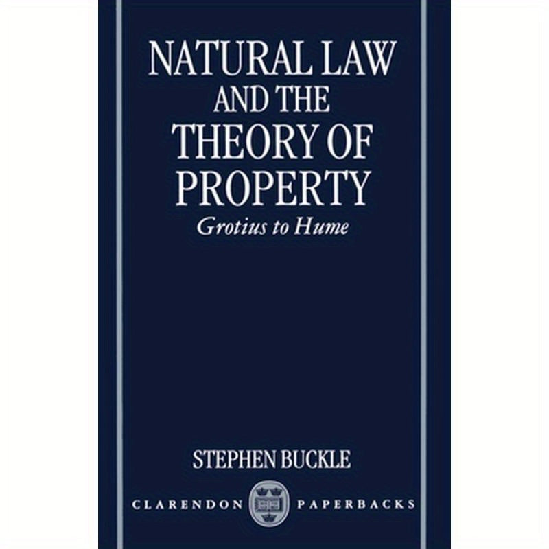 Natural Law and the Theory of Property