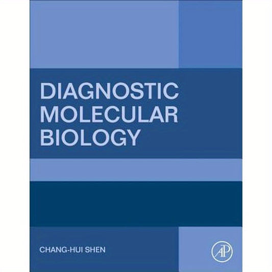 Diagnostic Molecular Biology