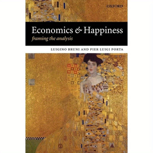 Economics and Happiness Framing the Analysis