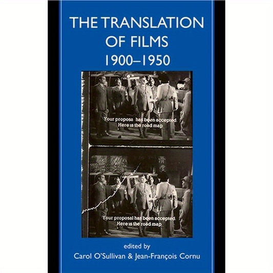 The Translation of Films, 1900-1950