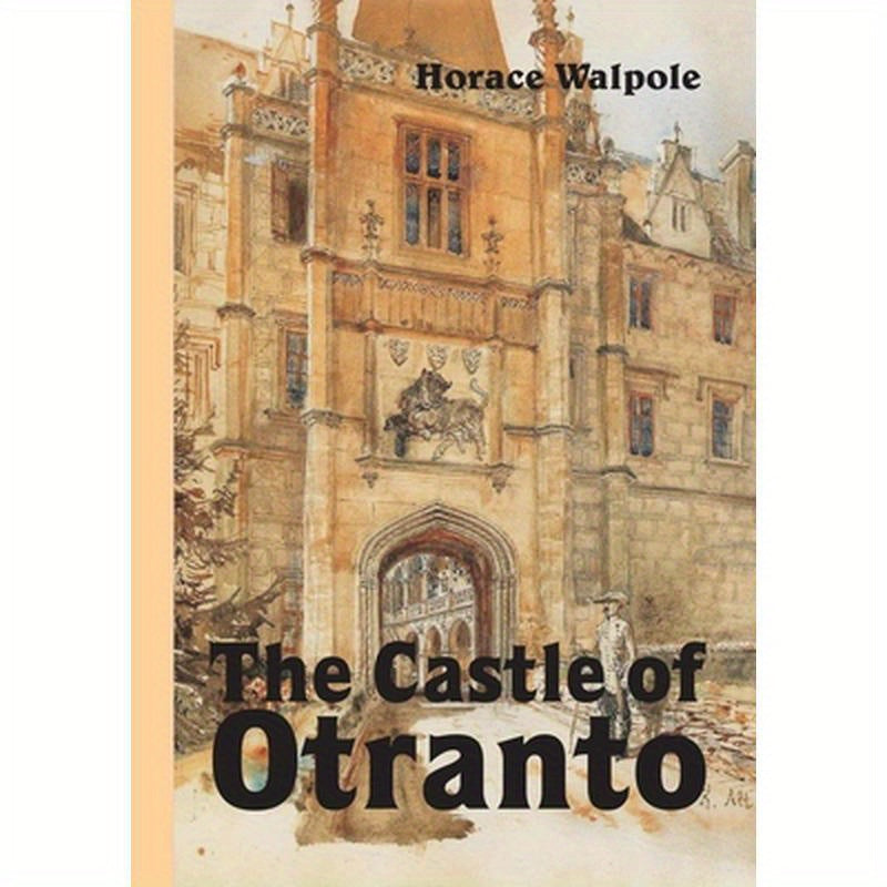 The Castle of Otranto, Novel