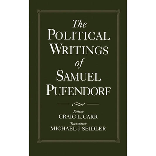 The Political Writings of Samuel Pufendorf