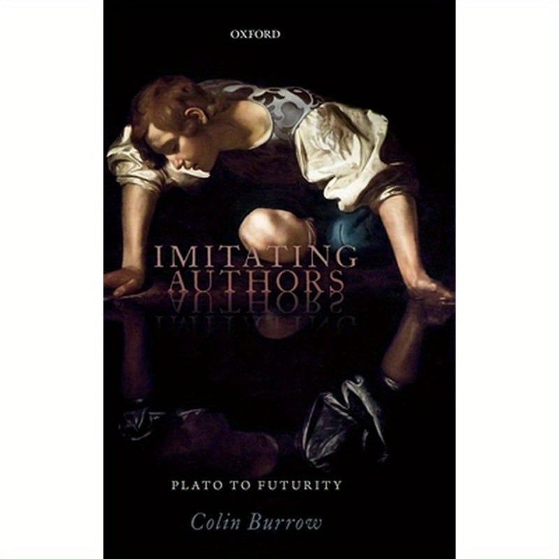 Imitating Authors: Plato to Futurity