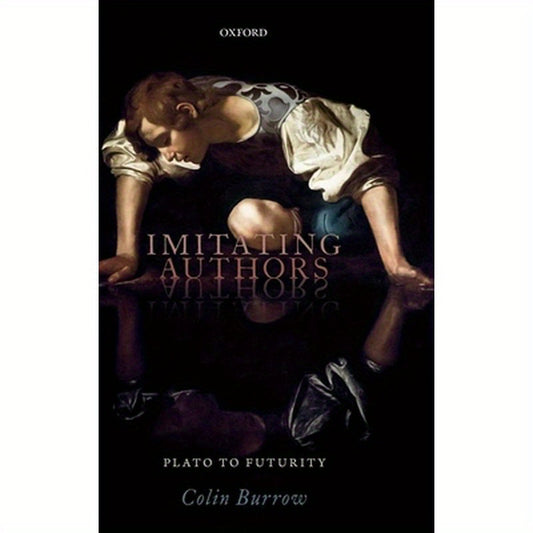 Imitating Authors: Plato to Futurity