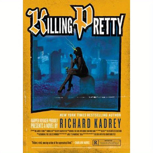 Killing Pretty: A Sandman Slim Novel