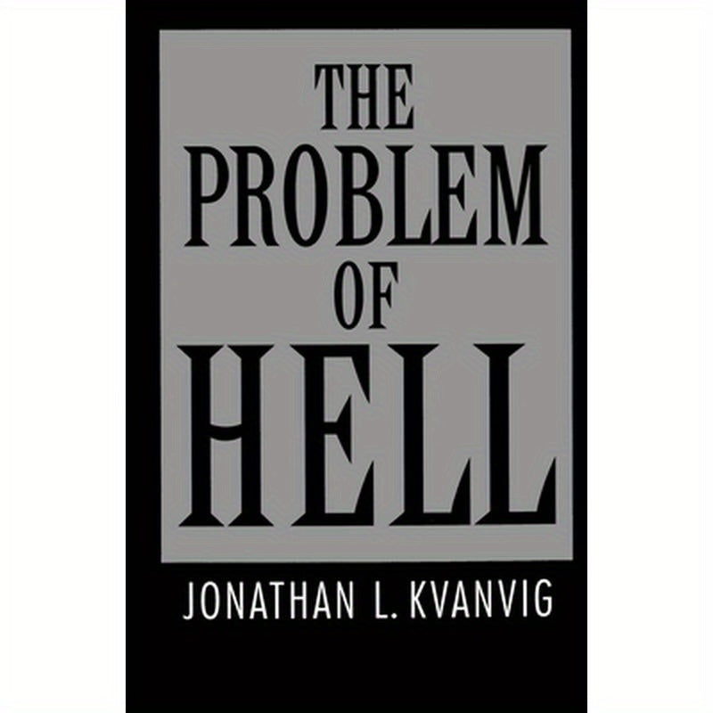 The Problem of Hell