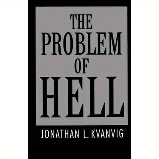 The Problem of Hell