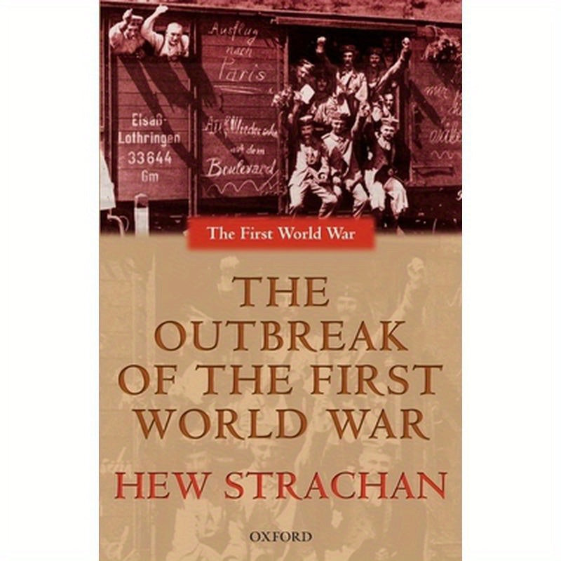The Outbreak of the First World War