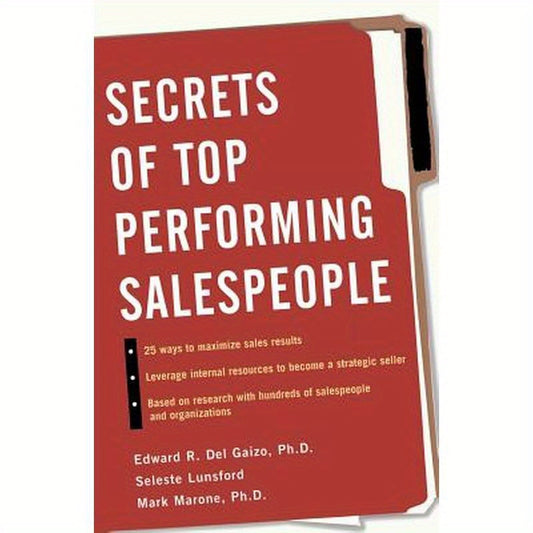 Secrets of Top-Performing Salespeople