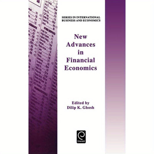 New Advances in Financial Economics