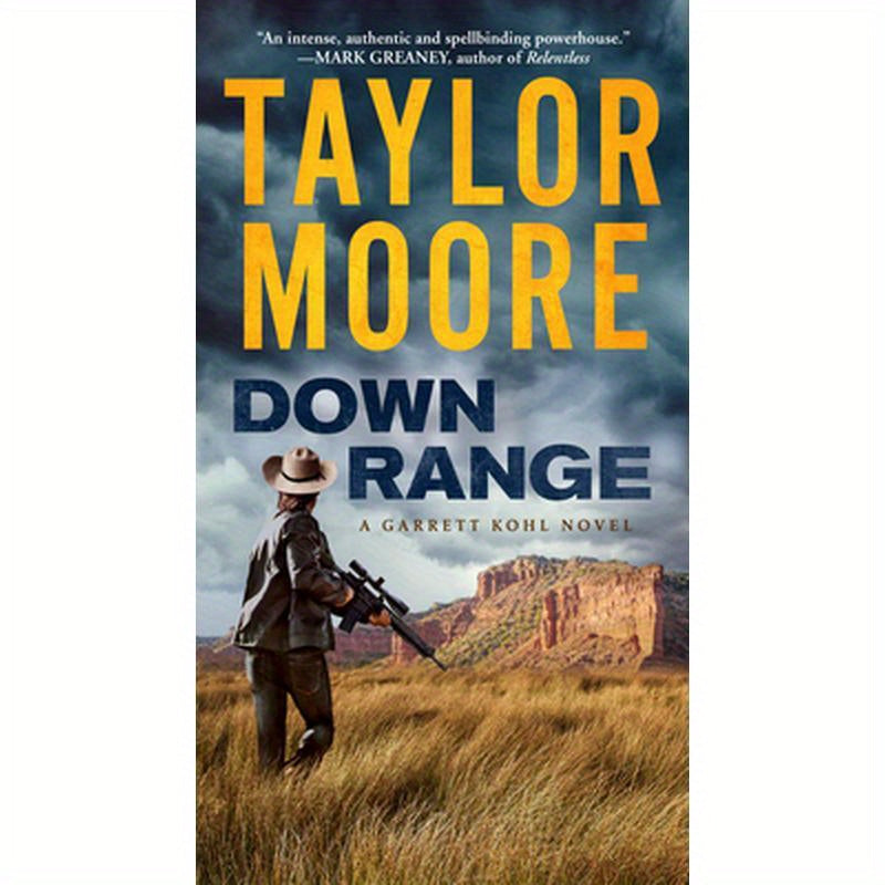 Down Range: A Garrett Kohl Novel