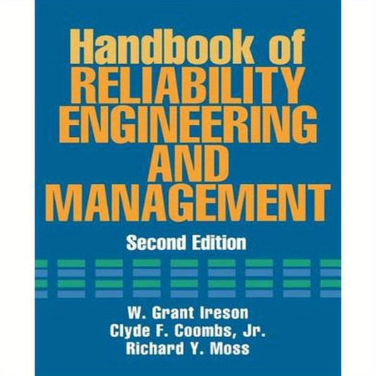 Handbook of Reliability Engineering and Management 2/E