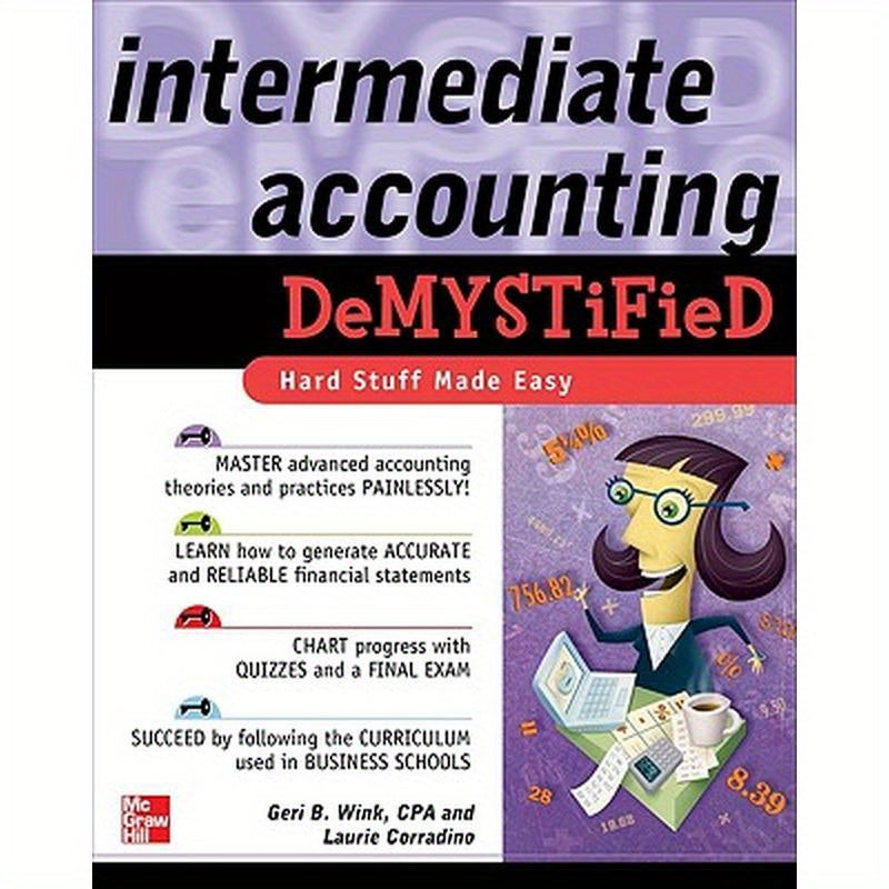 Intermediate Accounting Demystified