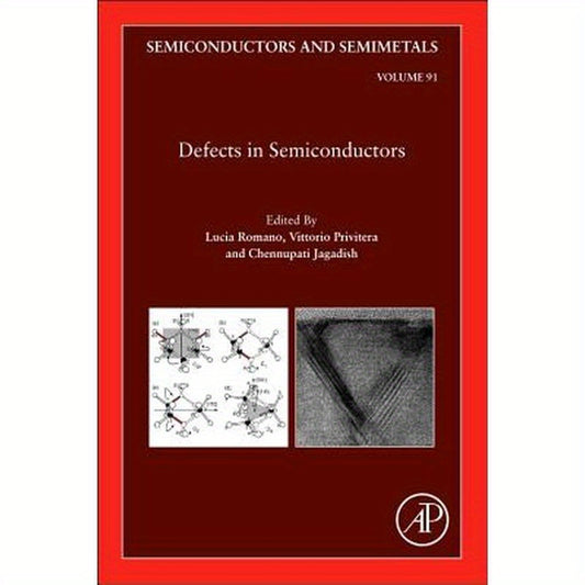 Defects in Semiconductors: Volume 91