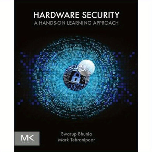 Hardware Security: A Hands-On Learning Approach