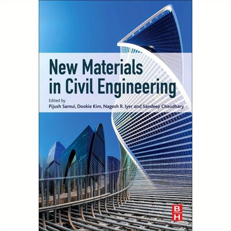 New Materials in Civil Engineering