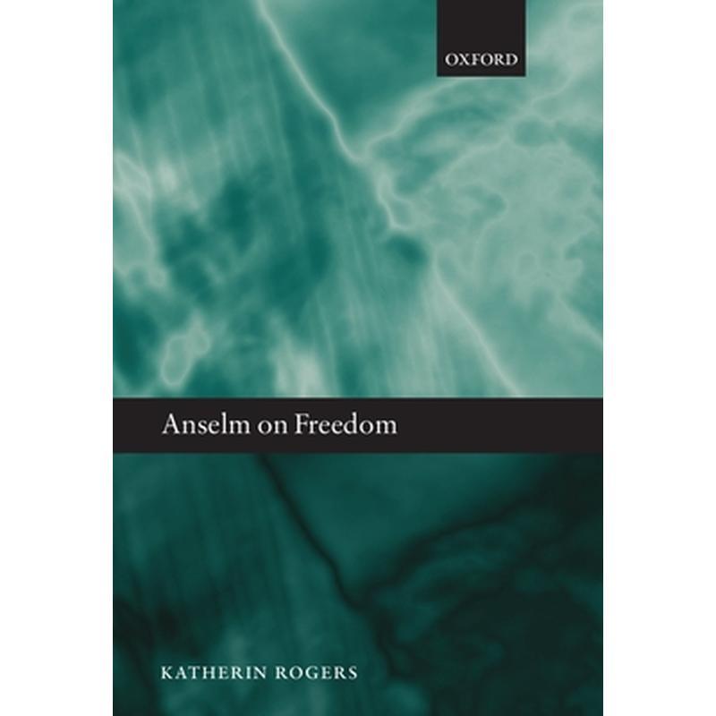 Anselm on Freedom C