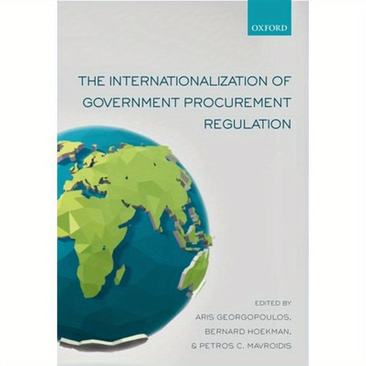 The Internationalization of Government Procurement Regulation