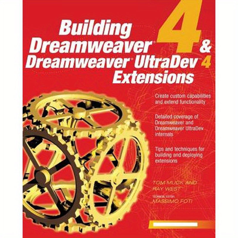 Building Dreamweaver 4 & Dreamweaver UltraDev 4 Extensions