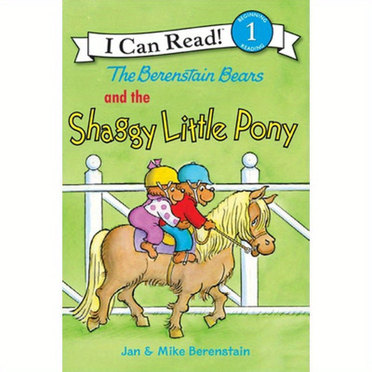 The Berenstain Bears and the Shaggy Little Pony
