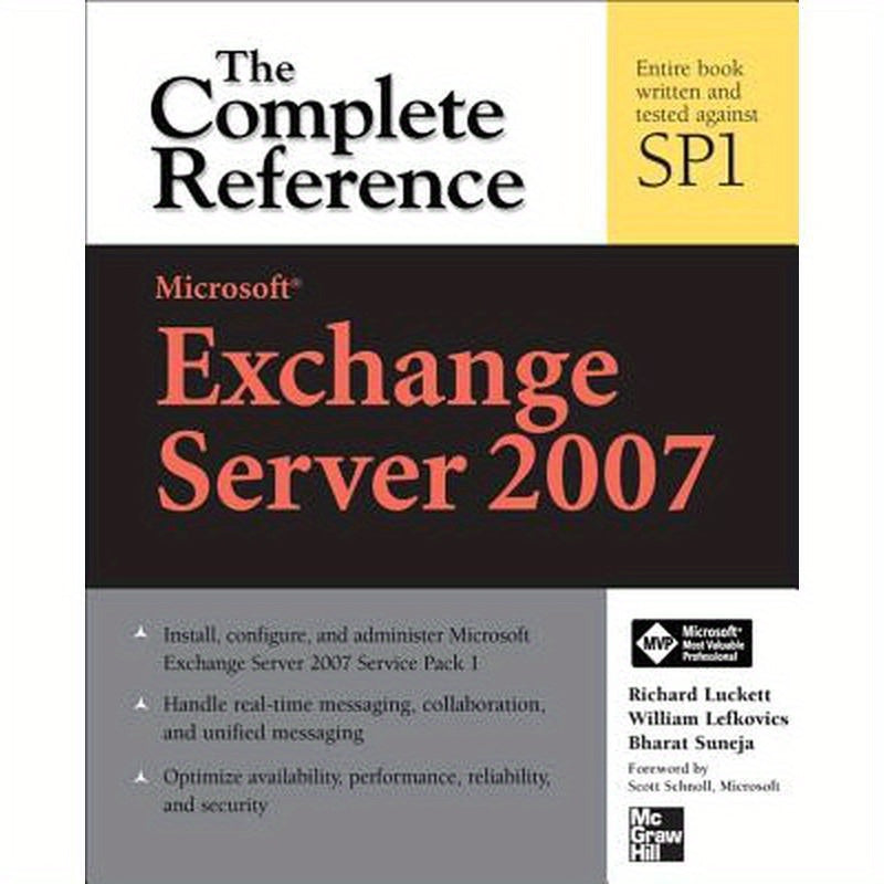 Microsoft Exchange Server 2007: The Complete Reference