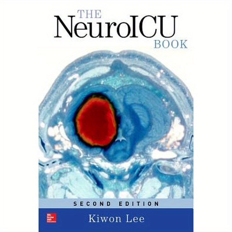 The Neuroicu Book, Second Edition
